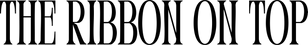 The Ribbon On Top - Home